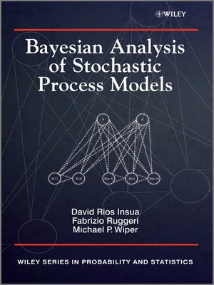 cover image of Bayesian Analysis of Stochastic Process Models